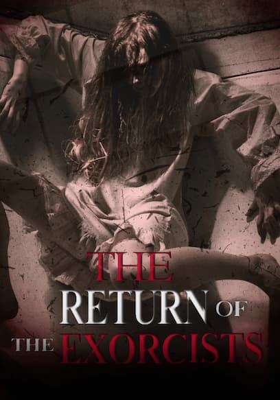 The Return Of The Exorcists