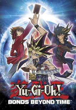 Yugioh bonds beyond time full movie 2024 english online free