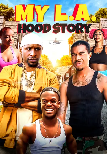 My L.A. Hood Story