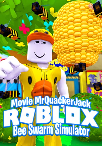 Roblox Bee Swarm Simulator Movie (MrQuackerJack)