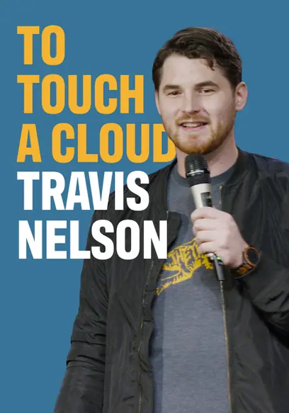Travis Nelson: To Touch a Cloud