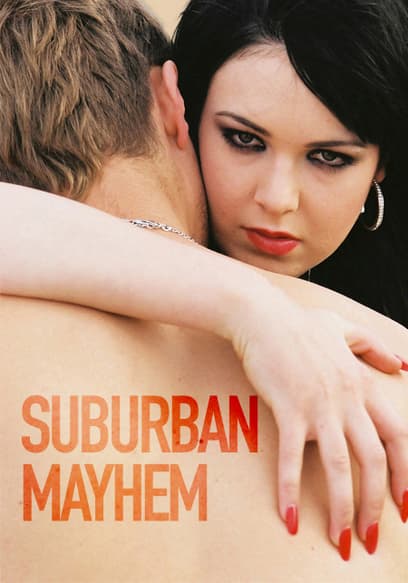 Suburban Mayhem