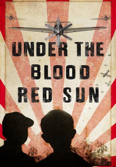 Under the Blood Red Sun