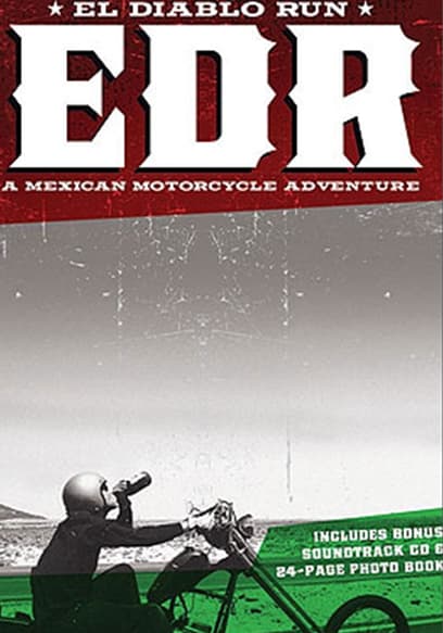 El Diablo Run: A Mexican Motorcycle Adventure