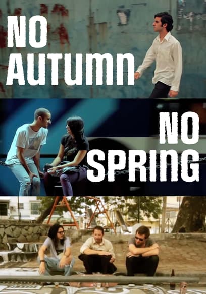 No Autumn, No Spring