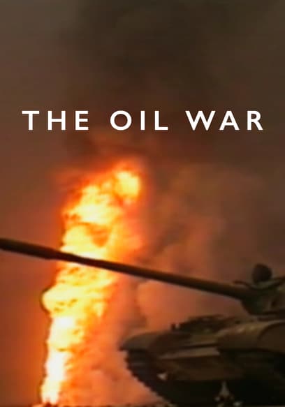 The Oil War
