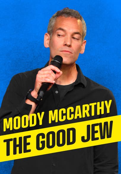 Moody McCarthy: The Good Jew