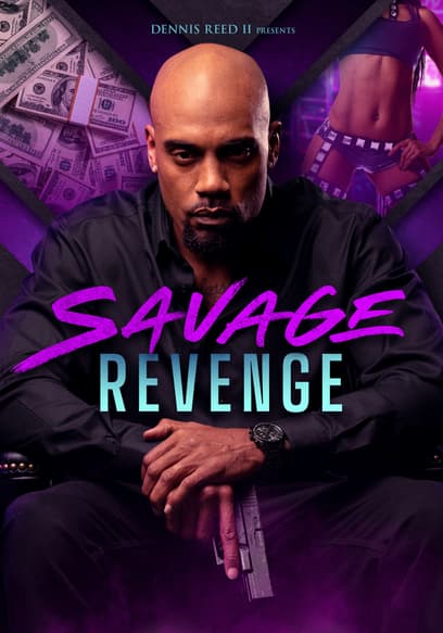 Watch Savage Revenge (2022) - Free Movies | Tubi