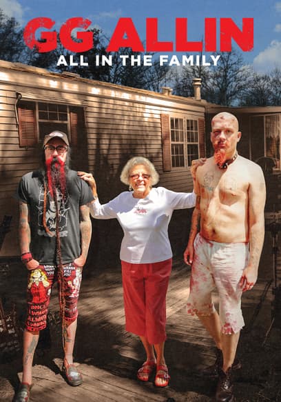 GG Allin: All in the Family