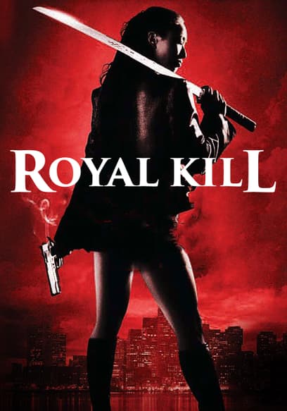 Royal Kill (Ninja's Creed)