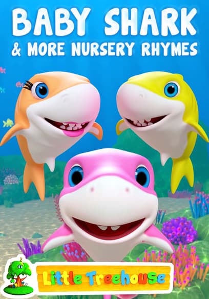 Watch Little Treehouse: Baby Shark & More Kids Songs ( - Free Movies | Tubi