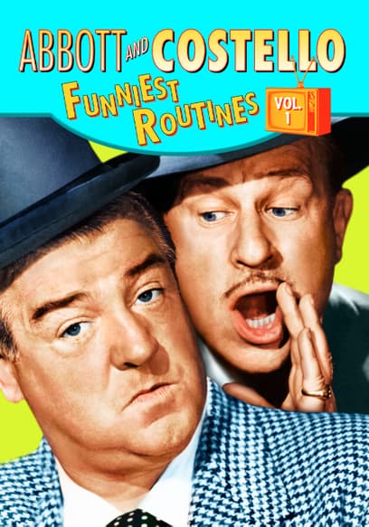 Abbott and Costello: Funniest Routines (Vol. 1)