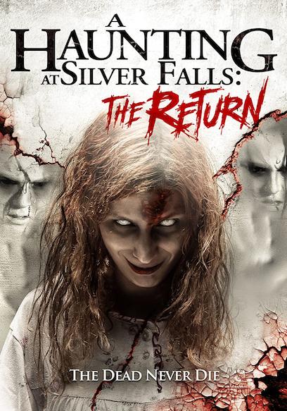 A Haunting at Silver Falls: The Return