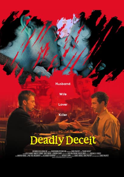 Deadly Deceit