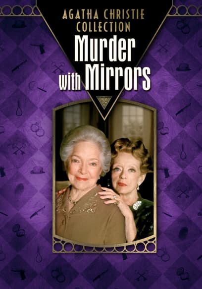 Agatha Christie's Murder With Mirrors