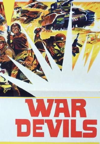 Watch War Devils (1969) - Free Movies | Tubi