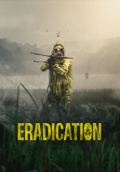 Eradication Trailer