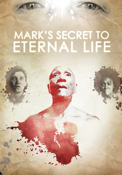 Mark’s Secret to Eternal Life