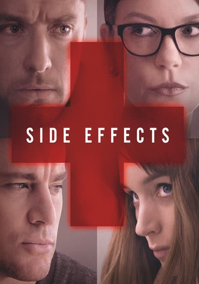 Watch Side Effects (2013) - Free Movies | Tubi