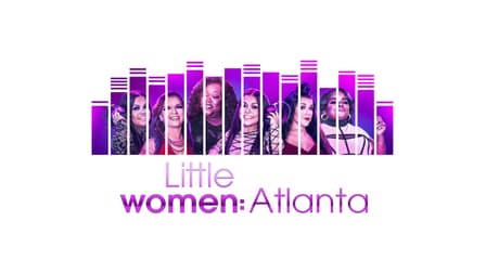 Watch Little Women: Atlanta - Free TV Shows Tubi