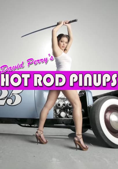 David Perry's Hot Rod Pinups
