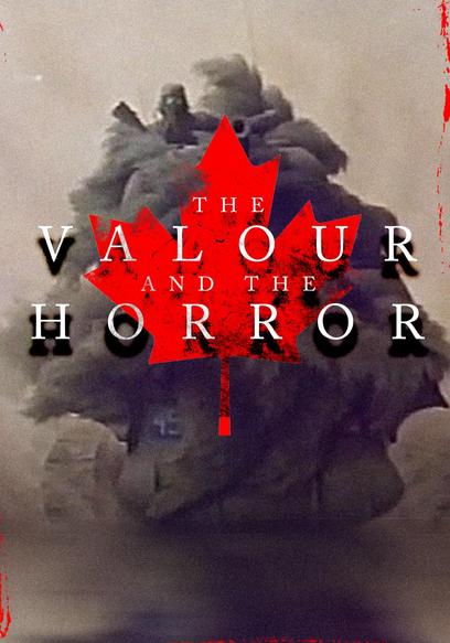 The Valour and the Horror