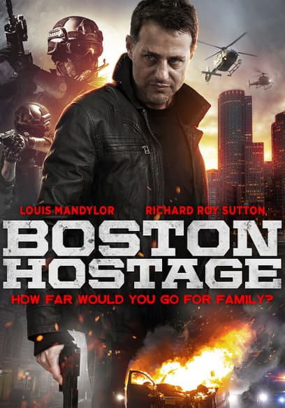 Boston Hostage