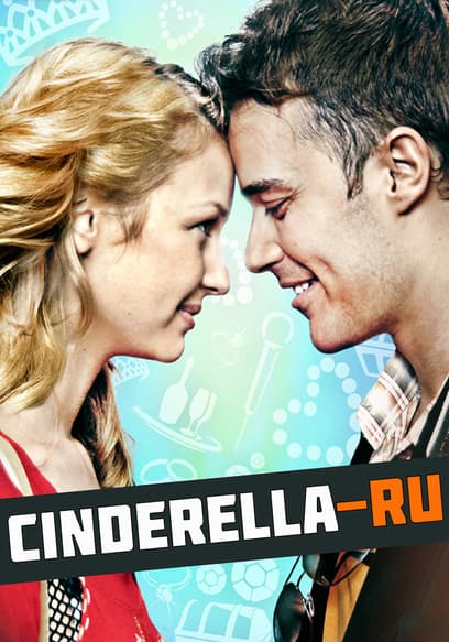 Watch Cinderella-RU (2008) - Free Movies | Tubi