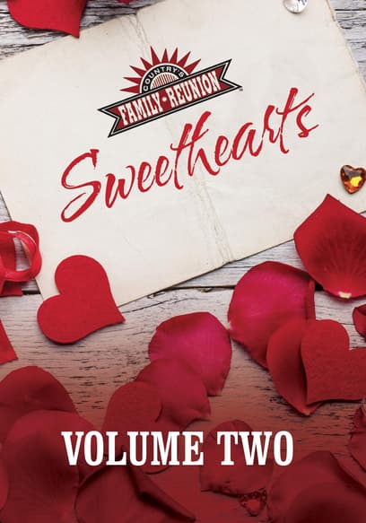 Country's Family Reunion: Sweethearts (Vol. 2)