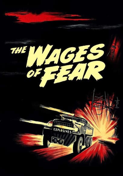 The Wages of Fear