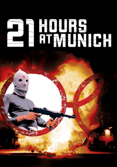 21 Hours At Munich