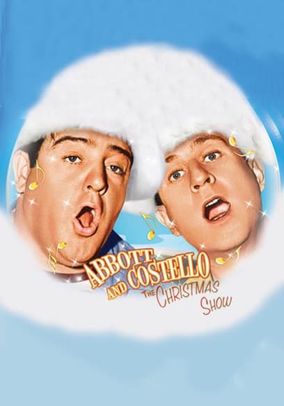 Abbott and Costello: The Christmas Show (In Color)