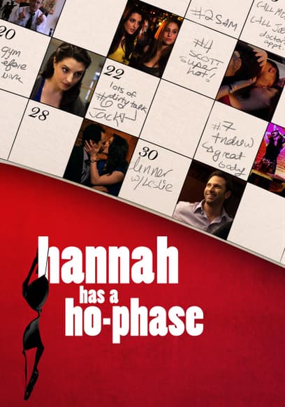 Hannah Has A Ho Phase