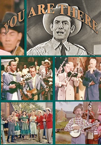 You Are There: Classic Early Films of Legendary Country Performers