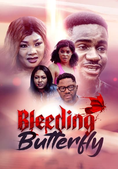 Watch Bleeding Butterfly (2023) - Free Movies | Tubi