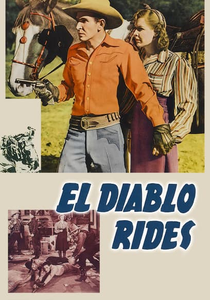 El Diablo Rides