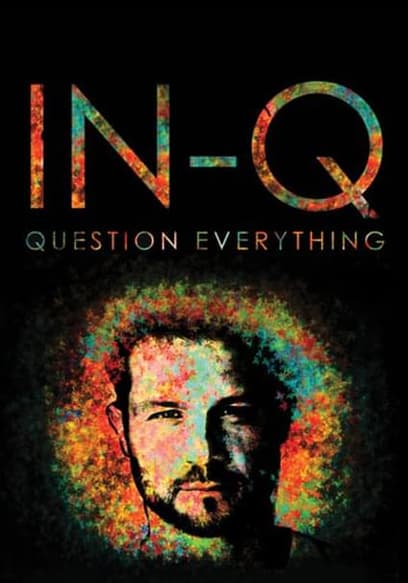 IN-Q Question Everything