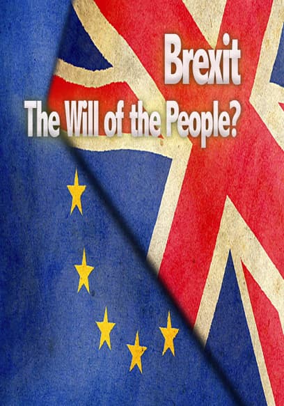Brexit: The Will of the People?