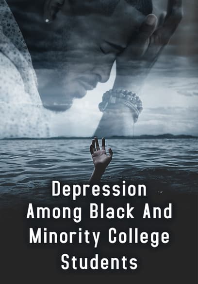 Depression Among Black and Minority College Students
