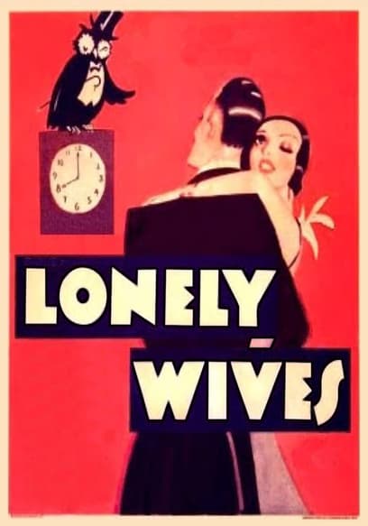 Lonely Wives