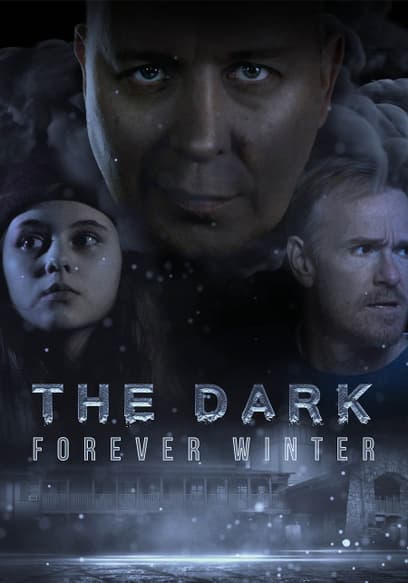 The Dark: Forever Winter