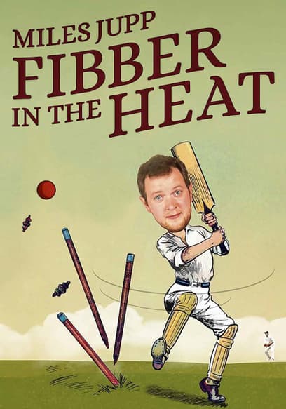 Miles Jupp: Fibber in the Heat