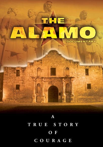 The Alamo: A True Story of Courage