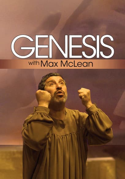 Genesis with Max McLean