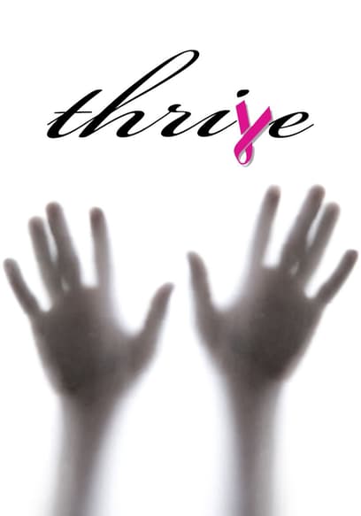 Watch Thrive (2014) - Free Movies | Tubi