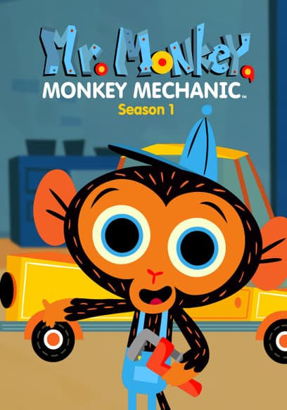 Mr. Monkey, Monkey Mechanic: Season 1