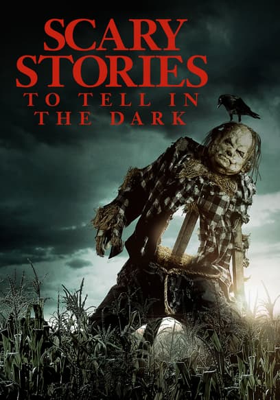 Watch Scary Stories To Tell In The Dark (2019) - Free Movies | Tubi