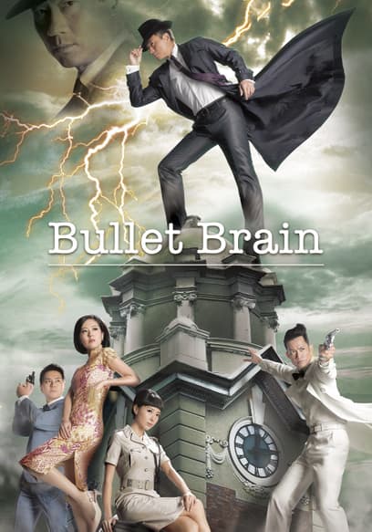 Bullet Brain