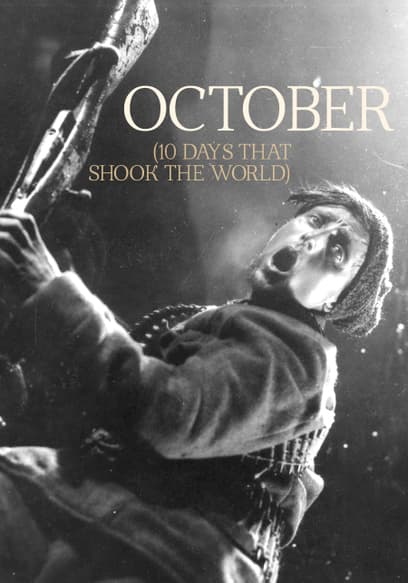 October (Ten Days That Shook the World)
