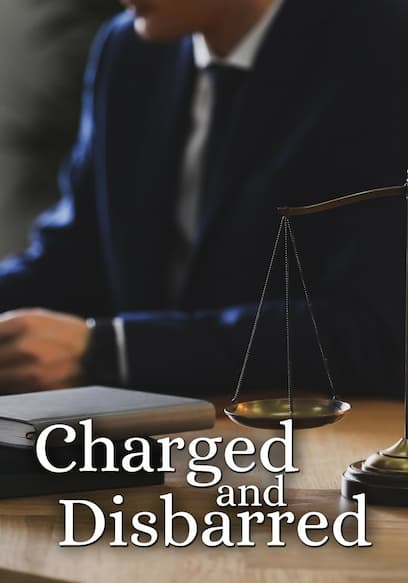 Charged & Disbarred